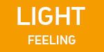 LIGHT FEELING